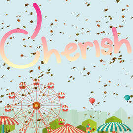 CHERISH